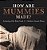 How Are Mummies Made? Archaeology Kids Books Grade 4 Children's Ancient History-.. - Imagem 1