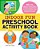 Indoor Fun Preschool Activity Book: 80 Fun Skill-Building Activities For Indoor Play-.. - Imagem 1