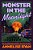 Monster In The Moonlight-.. - Imagem 1