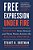 Free Expression Under Fire: Defending Free Speech And Free Press Across The Political Spectrum-.. - Imagem 1