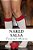 Naked Salsa: A Look At Marriage And Parenthood Through The Naked Eye-.. - Imagem 1