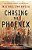 Chasing The Phoenix: A Science Fiction Novel-.. - Imagem 1