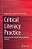Critical Literacy Practice: Applications Of Critical Theory In Diverse Settings-.. - Imagem 1