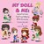 My Doll And Me: Superheroes Fighting Bullying With Kindness-.. - Imagem 1