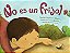 No ES Un Frijol (Spanish Edition)-.. - Imagem 1