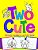 Two Cute: Toddler Coloring & Activity Book: Coloring Pages Plus Letter Tracing: Perfect Happy Birthday Gift For 2-Year Old-.. - Imagem 1