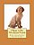 I Want A Pet Wirehaired Vizsla: Fun Learning Activities-.. - Imagem 1