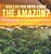 What Do You Know About The Amazon? Nature For Kids Children's Nature Books-.. - Imagem 1