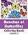 Bunches Of Butterflies Coloring Book-.. - Imagem 1