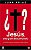 Jesús, Ese Gran Desconocido-.. - Imagem 1