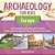 Archaeology For Kids - Europe - Top Archaeological Dig Sites And Discoveries Guide On Archaeological Artifacts 5Th Grade Social Studies-.. - Imagem 1