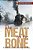 The Meat On The Bone: A Little Book About Finding Our Way-.. - Imagem 1