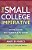 The Small College Imperative: Models For Sustainable Futures-.. - Imagem 1