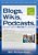 Blogs, Wikis, Podcasts, And Other Powerful Web Tools For Classrooms-.. - Imagem 1