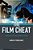The Film Cheat: Screen Artifice And Viewing Pleasure-.. - Imagem 1