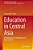 Education In Central Asia: A Kaleidoscope Of Challenges And Opportunities-.. - Imagem 1