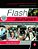 Flash Journalism: How To Create Multimedia News Packages-.. - Imagem 1
