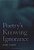 Poetry's Knowing Ignorance-.. - Imagem 1