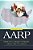 Aarp: America's Largest Interest Group And Its Impact-.. - Imagem 1