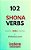 102 Shona Verbs: Master The Simple Tenses Of The Shona Language-.. - Imagem 1