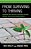 From Surviving To Thriving: Resources And Practical Strategies For New, Aspiring, And Veteran Superintendents-.. - Imagem 1