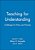 Teaching For Understanding: Challenges For Policy And Practice-.. - Imagem 1