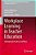 Workplace Learning In Teacher Education: International Practice And Policy-.. - Imagem 1