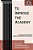 To Improve The Academy: Resources For Faculty, Instructional, And Organizational Development-.. - Imagem 1
