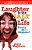 Laughter Is The Salt Of Life: People's True Stories Of The Hardest They'Ve Ever Laughed-.. - Imagem 1