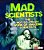 Mad Scientists: The Not-So-crazy Work Of Amazing Scientists-.. - Imagem 1