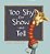 Too Shy For Show-And-tell-.. - Imagem 1