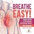 Breathe Easy! Function And Role Of The Respiratory And Circulatory Systems Blood Components Grade 6-8 Life Science-.. - Imagem 1