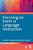 Focusing On Form In Language Instruction-.. - Imagem 1