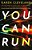 You Can Run-.. - Imagem 1