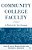 Community College Faculty: At Work In The New Economy-.. - Imagem 1