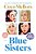 Blue Sisters: A Read With Jenna Pick-.. - Imagem 1