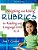 Designing And Using Rubrics For Reading And Language Arts, K-6-.. - Imagem 1