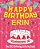 Happy Birthday Erin - The Big Birthday Activity Book: (Personalized Children's Activity Book)-.. - Imagem 1