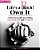 Life's A Pitch! Own It, Volume 1: A How-To Guide For Selling Your Best Self & Products-.. - Imagem 1