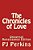The Chronicles Of Love: Universal Renaissance Edition-.. - Imagem 1