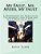 My Fault, Ms. Myers, My Fault: A Handbook Of Practical Techniques For Working With Difficult Kids-.. - Imagem 1