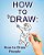 How To Draw: How To Draw People-.. - Imagem 1