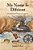 My Name Is Difrient: A German Family Immigrates To America-.. - Imagem 1