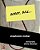 Sorry, Bill...: - A Project Demanding Practice And Action Over Dead Objects And Ideas... -.. - Imagem 1