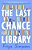The Last Chance Library-.. - Imagem 1