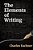 The Elements Of Writing: The Only Writing Guide You Will Ever Need-.. - Imagem 1