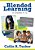 Blended Learning In Grades 4-12: Leveraging The Power Of Technology To Create Student-Centered Classrooms-.. - Imagem 1