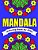 Mandala Coloring Book For Kids Easy Mandalas For Children: 30 Simple Mandala Designs Of Flowers, Animals, Butterflies & More-.. - Imagem 1