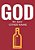 God By Any Other Name: Translating And Interpreting The Discourse Of Addiction And Recovery-.. - Imagem 1