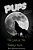 Pups - The Case Of The Terrible Truth: (The Adventures Of A Third Grade Werewolf)-.. - Imagem 1